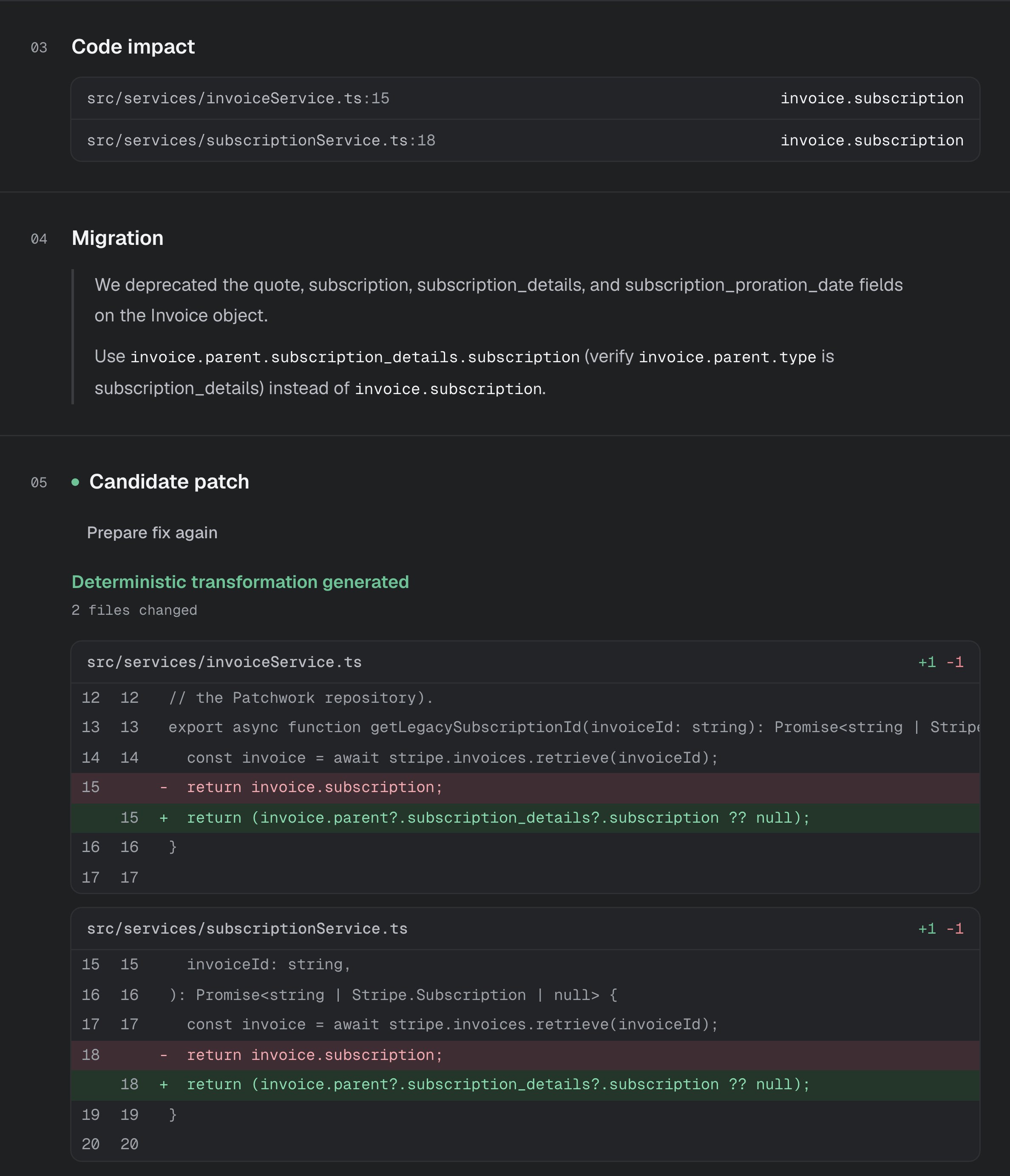 Code impact listing invoice.subscription at invoiceService.ts line 15 and subscriptionService.ts line 18, Stripe's migration note, and the generated candidate patch replacing it with invoice.parent?.subscription_details?.subscription ?? null in both files.